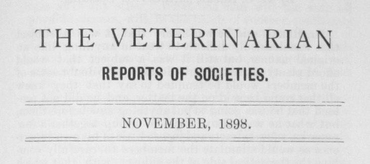 ‘The Veterinarian’ Vol 71 Reports of Societies – November 1898