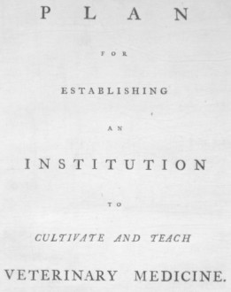 St.Bel, Charles Vial de - "Plan for establishing an institution to cultivate and teach veterinary medicine" (19, Mar 1790)